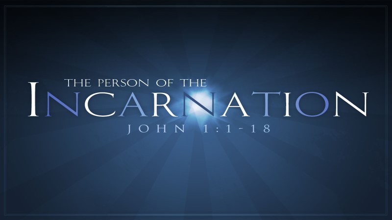 #1 The Person of the Incarnation