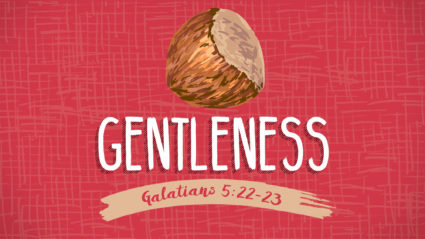Gentleness