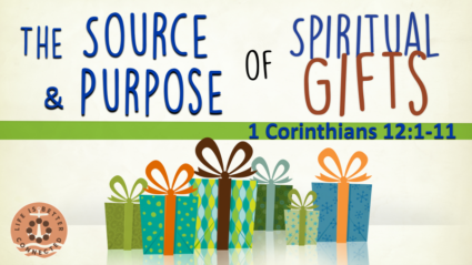 Spiritual Gifts Series #1