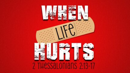2 Thessalonians “Stand Firm” Series #5