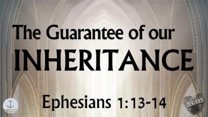 Ephesians “Identified” Series #4