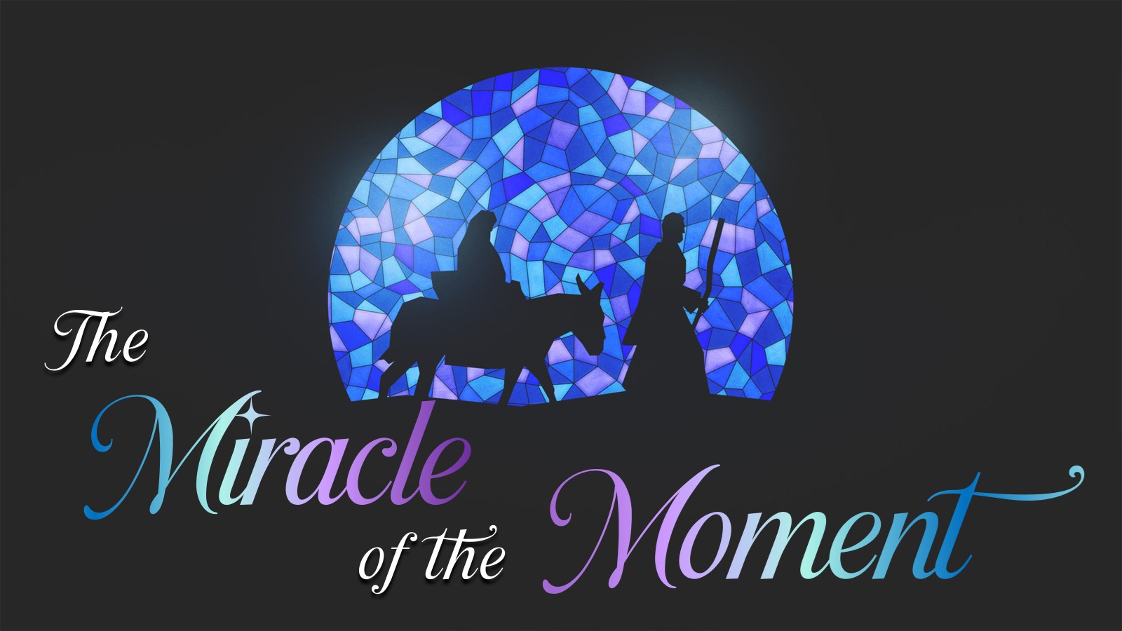 #2 The Miracle of the Moment