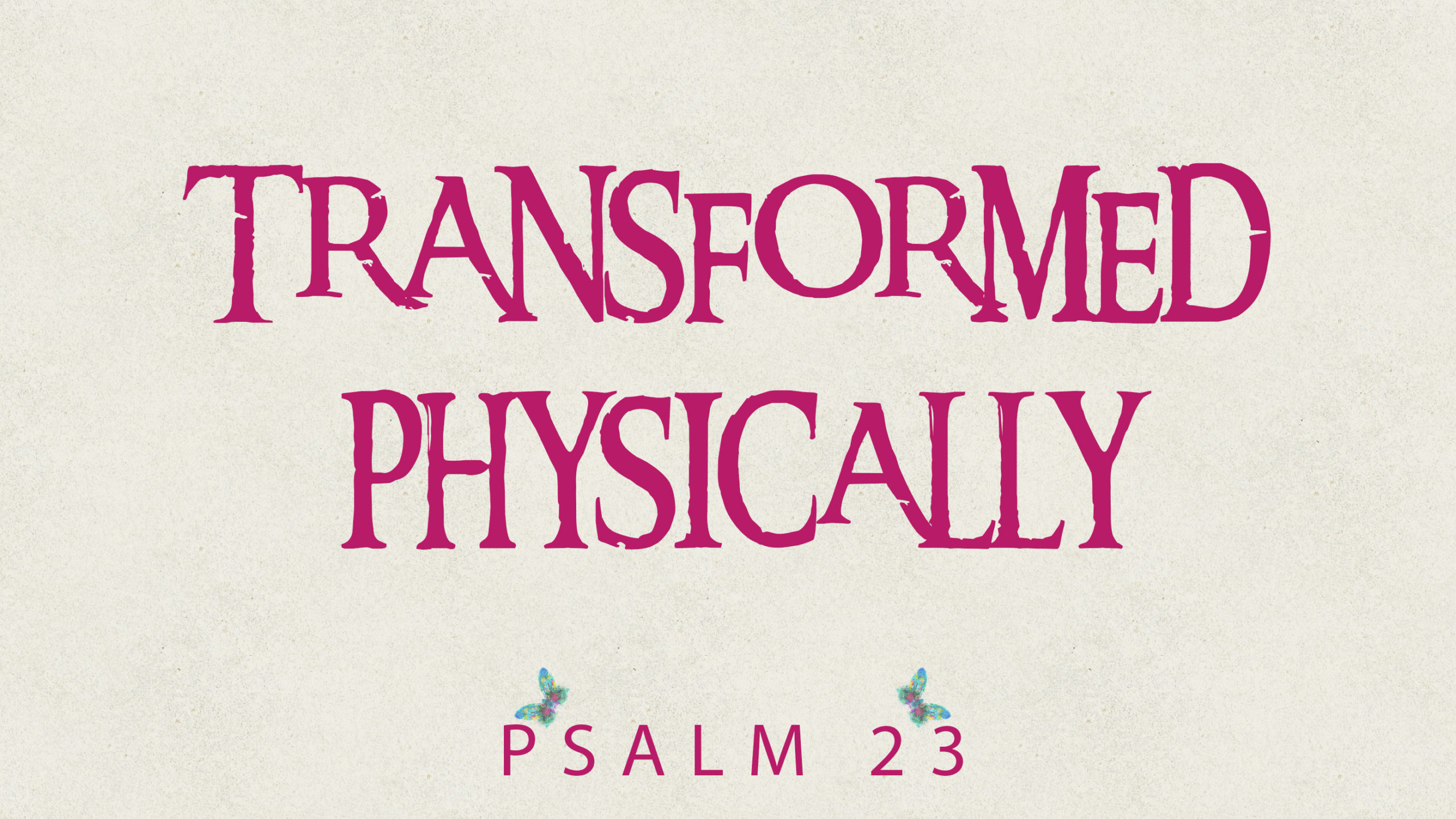 2 Of The Transformed Life 2021 Series Anchor Point Bible Church Of