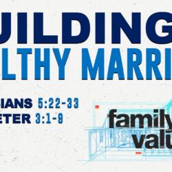 Ephesians “Identified” Series #35 (#2 Family Values 2025)
