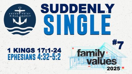 Ephesians “Identified” Series #40 (Family Values 2025 #7)