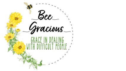 “Bee Gracious” Session #2